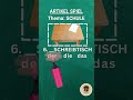 ARTIKEL SPIEL SCHULE #vokabular #exercises #quiztime #funny #motivation #deutschlernen