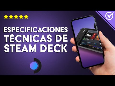 Especificaciones técnicas de la STEAM DECK - Potencia de PC en formato de consola portátil