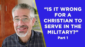 Is It Wrong for a Christian to Serve in the Military? Part 1 | Little Lessons with David Servant