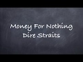 Money for Nothing-Dire Straits Lyrics