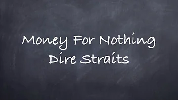 Money for Nothing-Dire Straits Lyrics