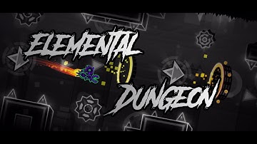 My Part in “Elemental Dungeon” by GiggsRH | Geometry Dash 2.11