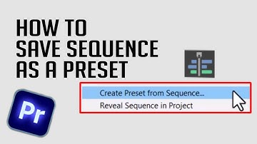How to save sequence settings as a preset in premiere pro