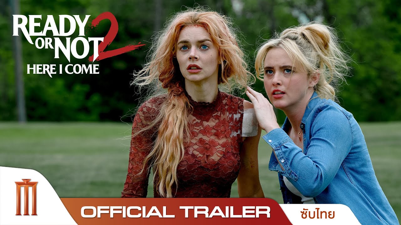 Ready or Not: Here I Come เกมพร้อมตาย2 - Official Trailer [ซับไทย]