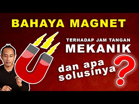 Video: Bagaimana jam tangan menjadi magnet?