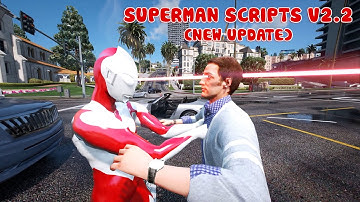 GTA 5 - Superman Scripts V2.2 (New Update) All Powers