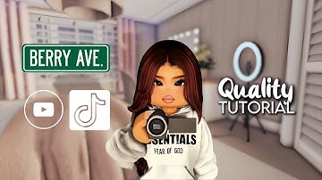 BERRY AVENUE QUALITY TUTORIAL + FREE CAM