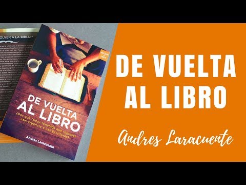 Miniatura del vídeo relacionado con De Vuelta al Libro: ¿Por qué todos tenemos que regresar con urgencia a Las Escrituras?