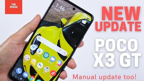 NEW UPDATE for Poco X3 GT is here! How to update manually, included