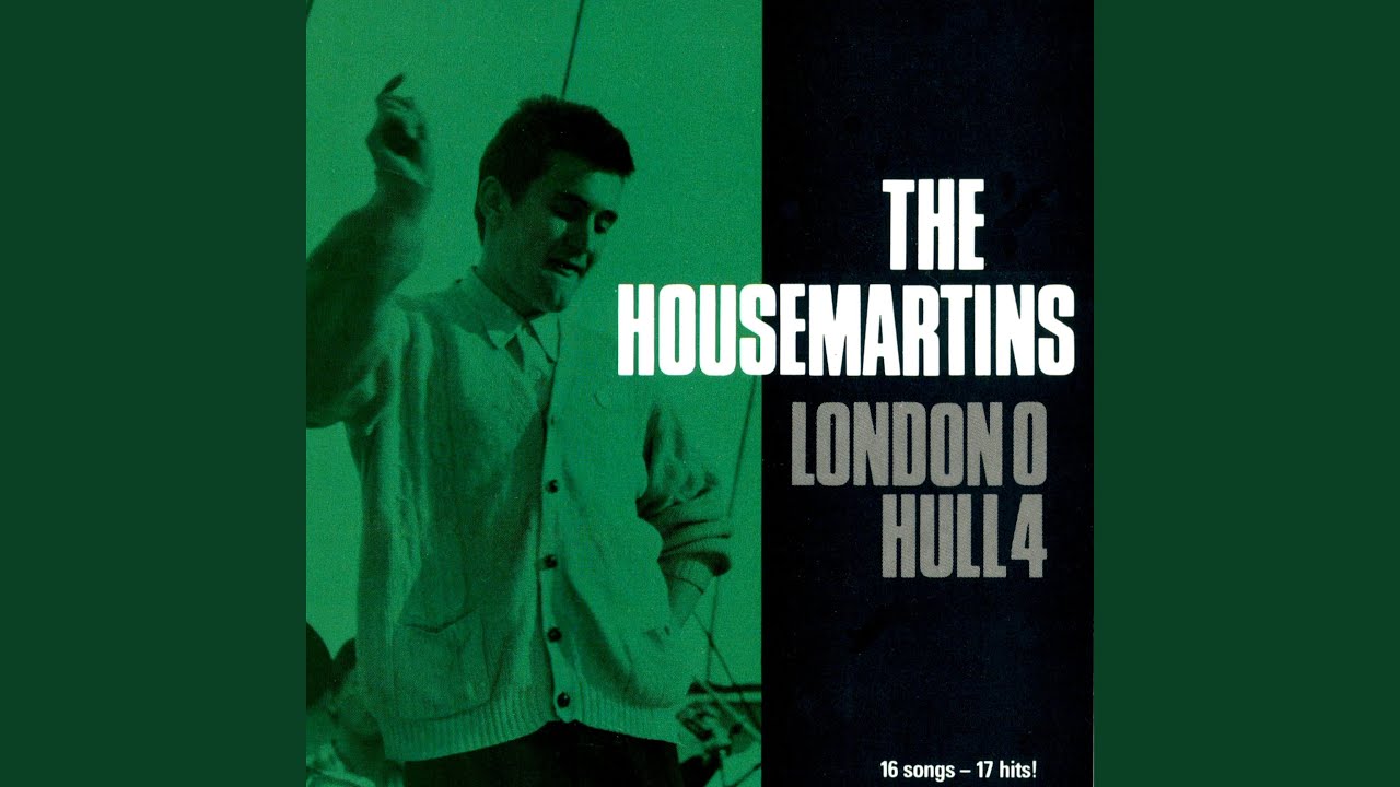 Сердце you are the best. 28 the housemartins - build. The housemartins. Think for a minute. Think for a minute.