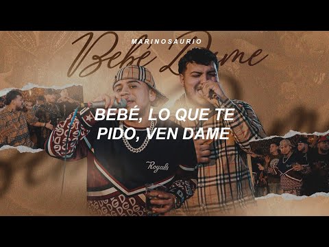 Fuerza Regida, Grupo Frontera – Bebe Dame (Letra) || bebé, lo que te pido, ven dame