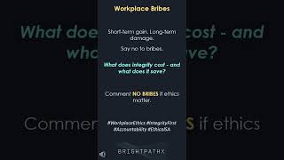 Workplace Bribes