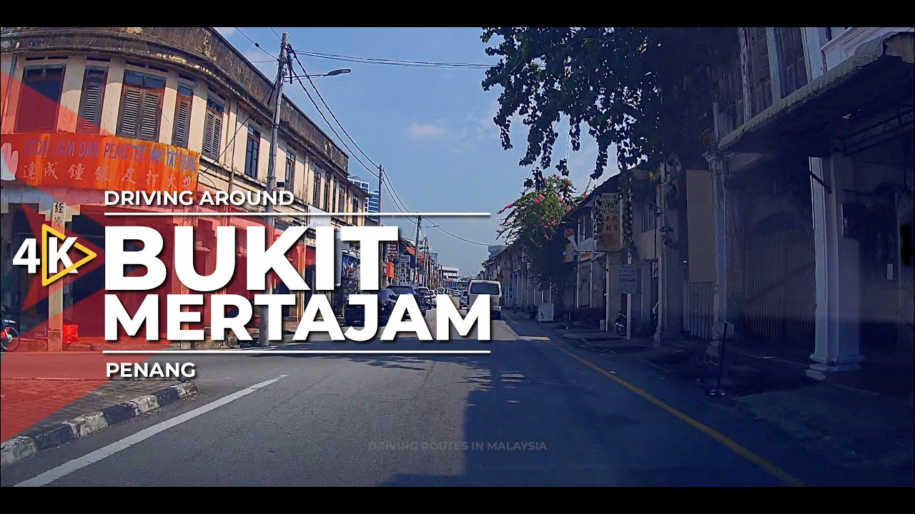 [4K] Driving around BUKIT MERTAJAM (Penang)
