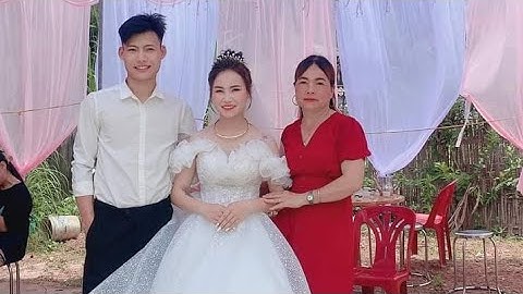 ĐÁM CƯỚI CỦA NGƯỜI DÂN TỘC DAO THANH Y - PHẦN 2.