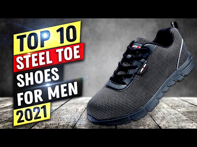 Best Steel Toe Shoes For Men 2022 | Top 10 Steel Toe Shoes For Men - Youtube