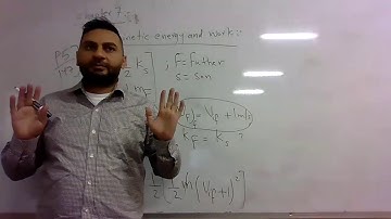 (Chapter 7 : Kinetic Energy and Work (Lecture one