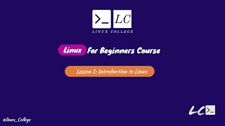 Linux For Beginners Course | Lesson 1: Introduction to Linux | Linux Course 2023