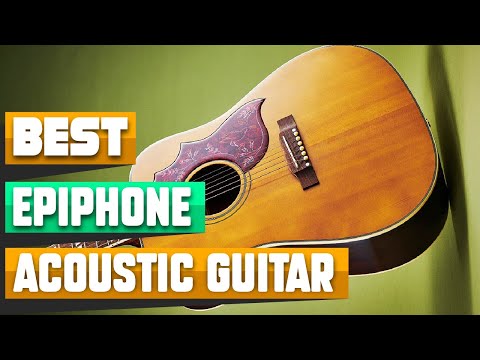 10 Most Popular Epiphone Acoustic Guitars This Year!