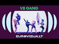 EUROVIZIJA.LT | „VB gang“ – „KABOOM!!!“