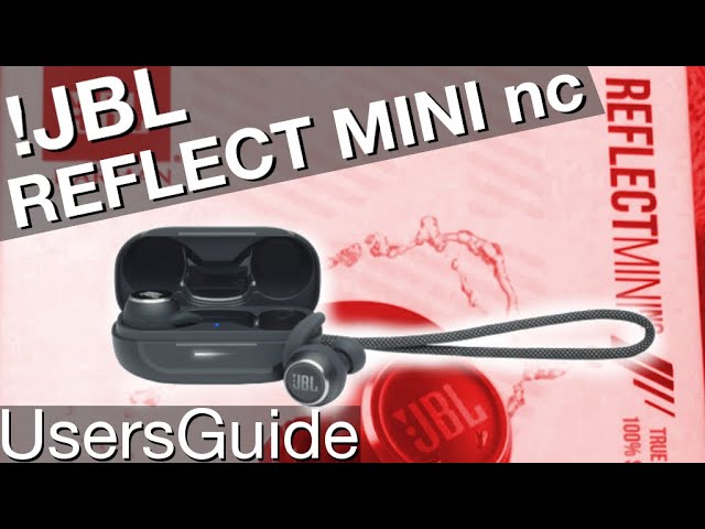 USERS GUIDE JBL REFELCT MINI (How use - Beginners Guide in 4K) - YouTube