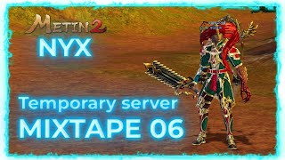 Metin2 Nyx JIGSAW MixTape - 6