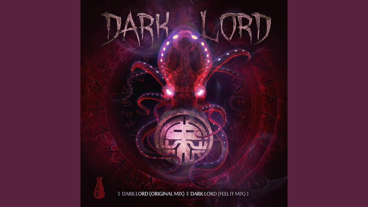 Watch Dark Lord (Feel It Mix) on YouTube Watch Dark Lord (Feel It Mix) on YouTube