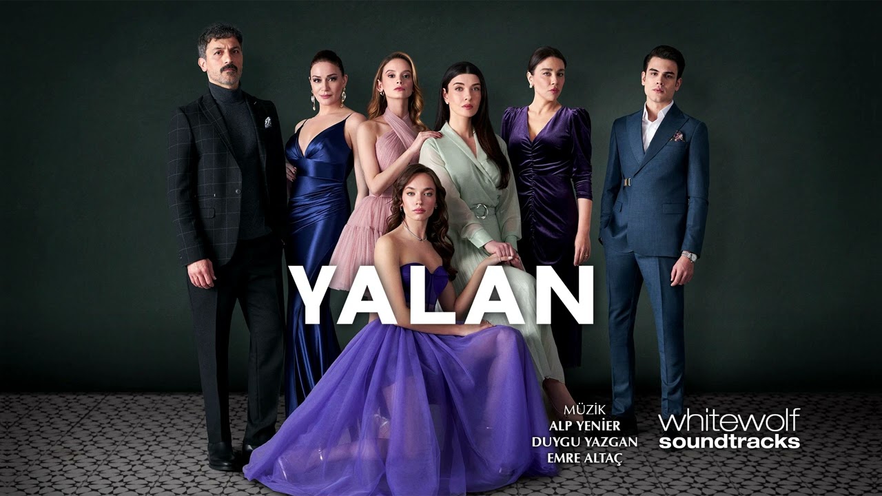 Yalan Dizi Müzikleri - Jenerik Müziği | Full
