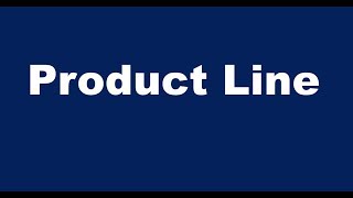 What is a Product Line?