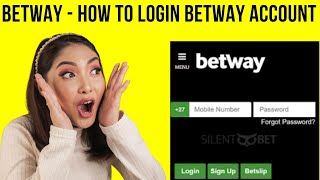 Betway App | How to Login BetWay Account | Betway Login My Account | Betway Tutorial