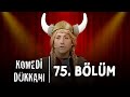 Komedi Dükkanı - 75.Bölüm