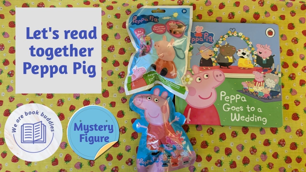 Let's read together a Peppa Pig book. Peppa Goes to a Wedding. Open some Mystery figures.