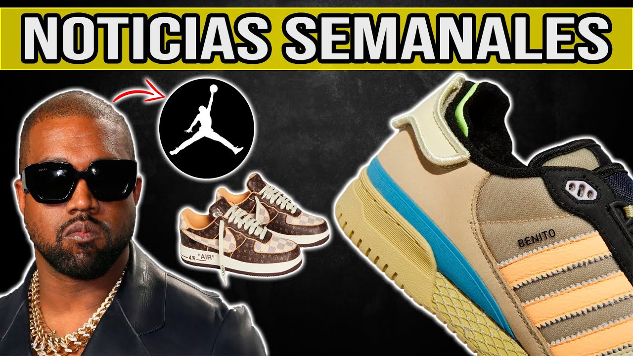 ¿UNA COLABORACIÓN ENTRE JORDAN Y YEEZY? | NUEVO ADIDAS POWERPHASE x BAD  BUNNY | AF-1 x LOUIS VUITTON - YouTube