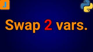 Write A Python Program To Swap The Value Of Two Variables