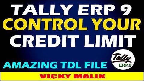 How to Set Credit Limit in Tally ERP 9 || Tally Control Credit Limit TDL || Credit Limit In Tally