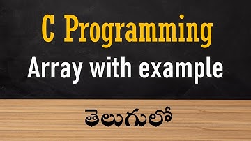 Arrays in Telugu | C Language in Telugu |array in C programming telugu