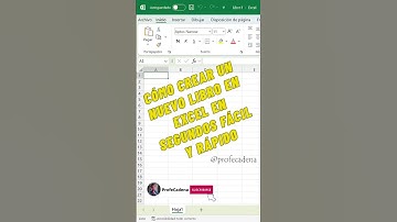 Cómo crear un nuevo libro en Excel en segundos Fácil y rápido.