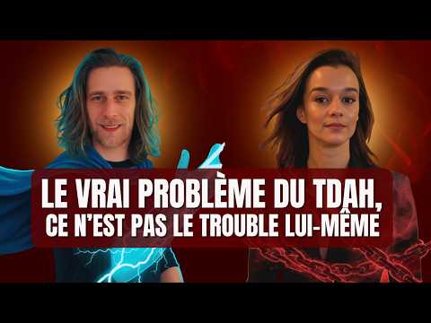 TDAH : Super-pouvoir ? Handicap ? Malédiction ? avec Sainnah_TDAH