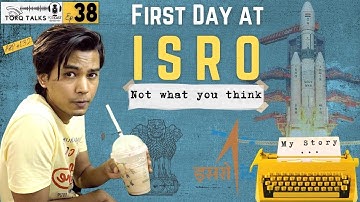 My First day at ISRO | Ashish Ranjan | Former ISRO Scientist | ARP #132