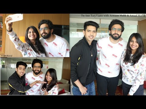 Tu Ane Tari Vaato with Armaan Malik & Amaal Mallik