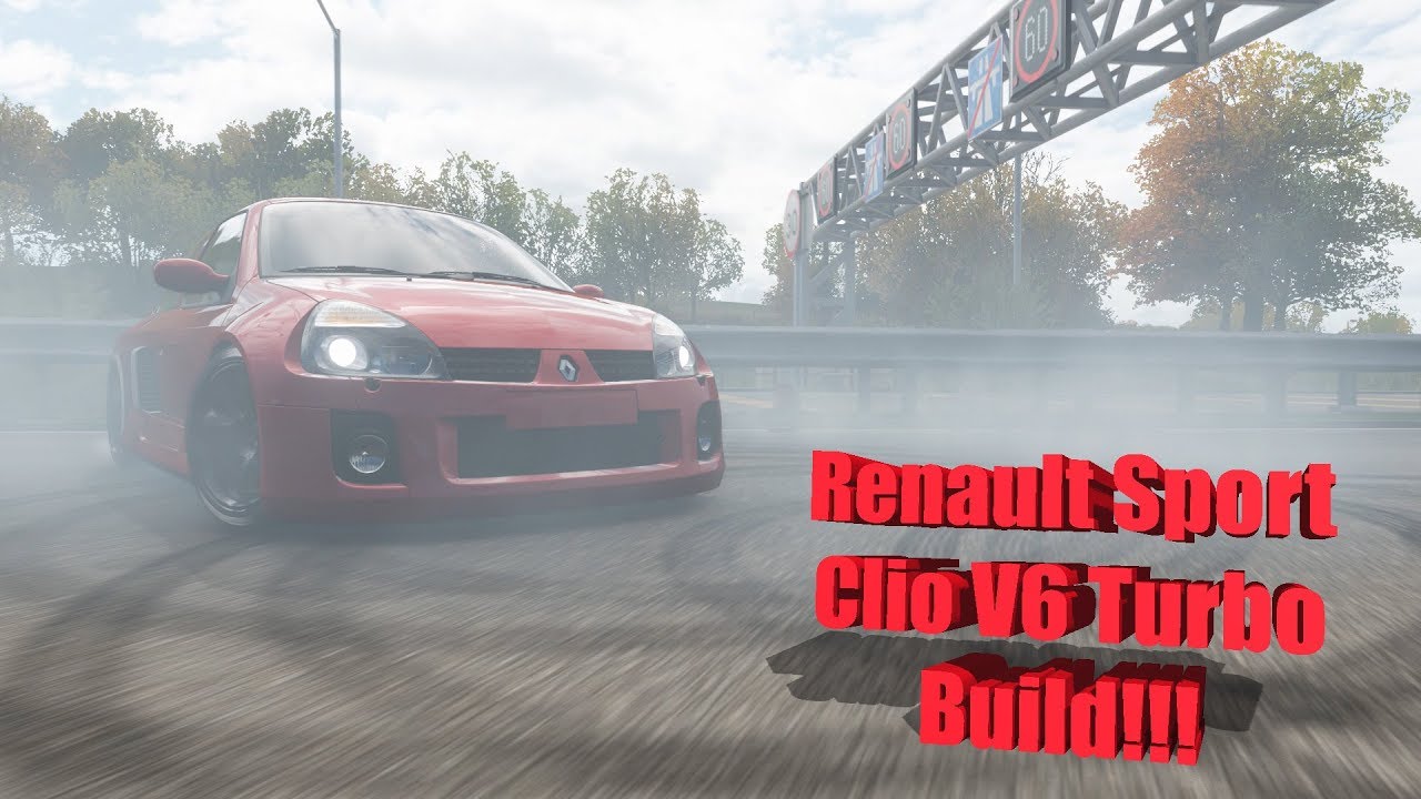 2003 Renault Sport Clio V6 Turbo Build - FH4
