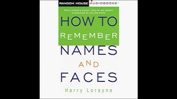 How to Remember Names and Faces Audiobook by Harry Lorayne