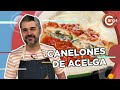 ¿CÓMO HAGO CANELONES DE ACELGA?