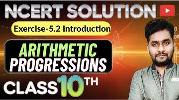 Exercise 5.2 OF Arithmetic Progression ✨ Class 10th Maths | NCERT | Solution