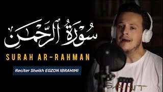 Surah Ar-Rahman - Egzon Ibrahimi