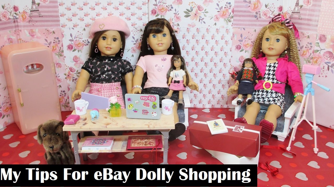 My Tips For eBay Dolly Shopping YouTube