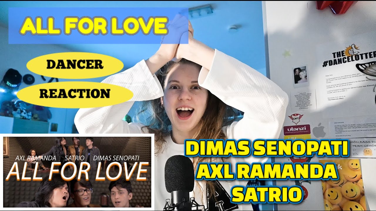 DANCER REACTION TO DIMAS SENOPATI - ALL FOR LOVE (COVER) ft AXL RAMANDA & SATRIO *best trio ever*