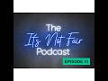 The Moment the System Breaks - Episode 1 of the "It's Not Fair" Podcast