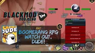 Boomerang RPG Watch out, Dude! - Features Showcase Android |  VIP BLACKMOD screenshot 2