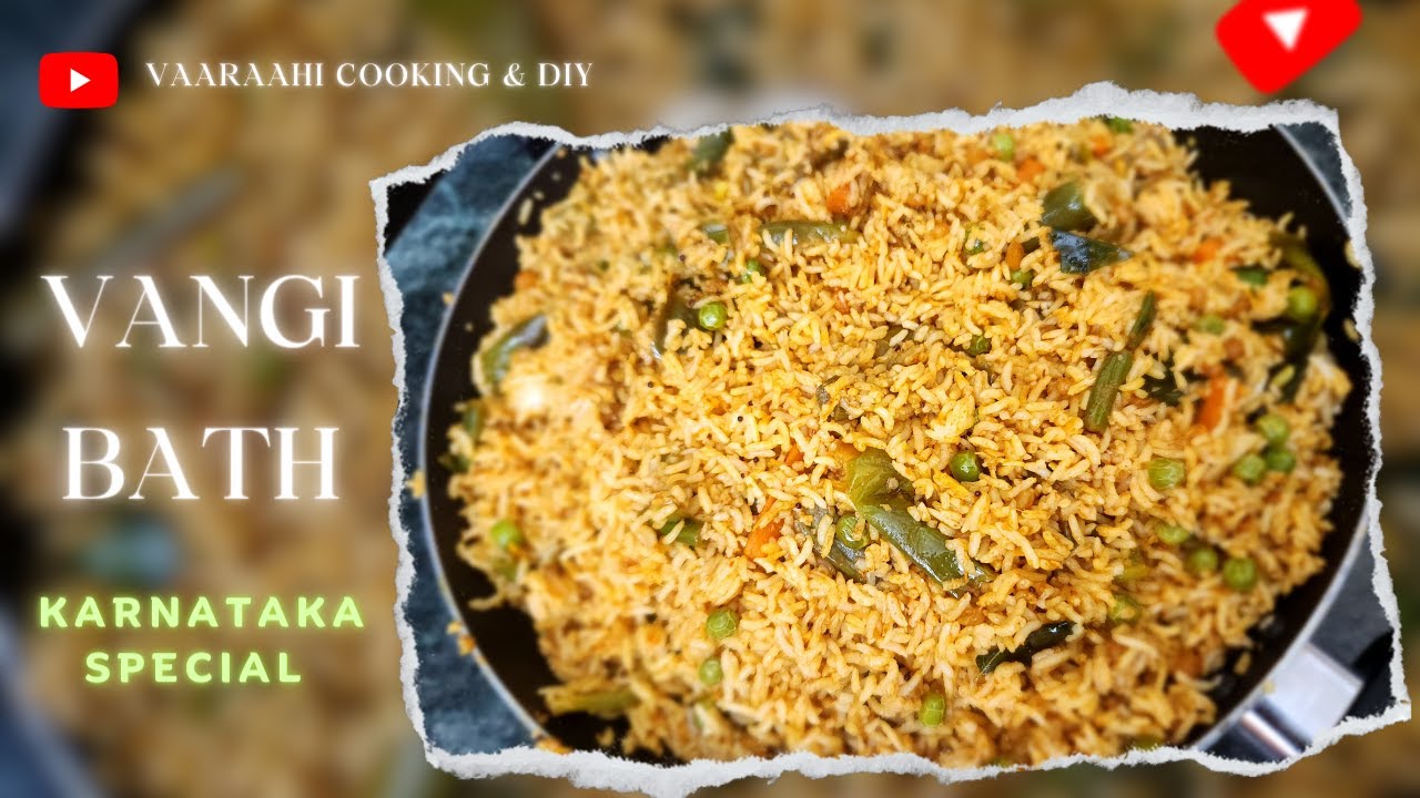 Vangi Bath Recipe Karnataka Special Vaaraahi Cooking & DIY