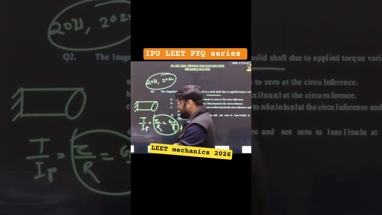 IPU LEET PYQ Mechanics | Exam में बार-बार आने वाले Questions 